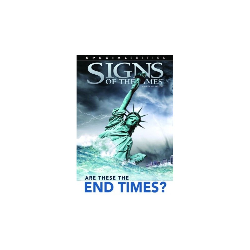 Signs of the Times - Special Edition - End Times