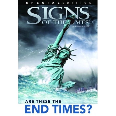 Signs of the Times - Special Edition - End Times