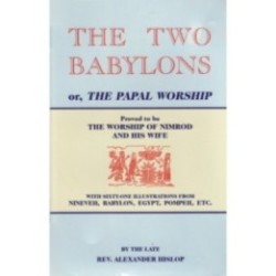 The Two Babylons