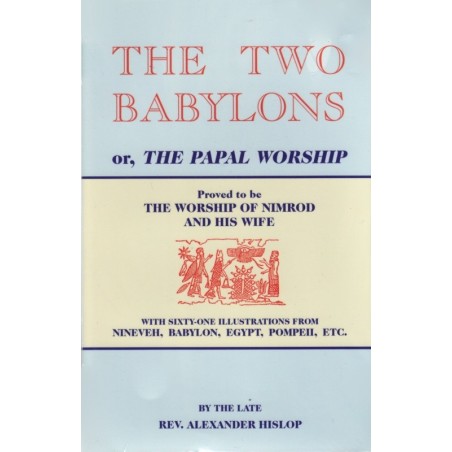 The Two Babylons