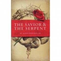 The Savior and The Serpent