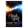 The Flesh and the Spirit