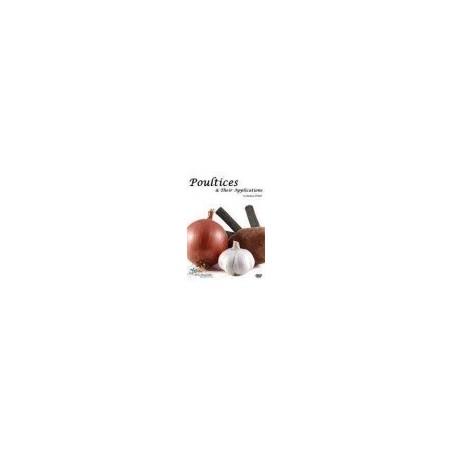 Poultices and Their Applications DVD by Barbara ONeill