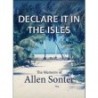 Declare it in the Isles - The Memoirs of Allen Sonter