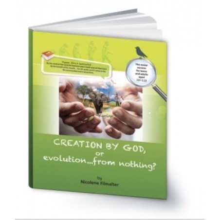 Creation By God or Evolution from Nothing?