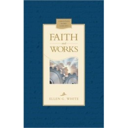 Faith & Works - Hardcover