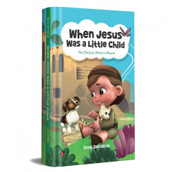 When Jesus Was a Little Child - Doug Batchelor