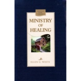 Ministry of Healing - Hardcover