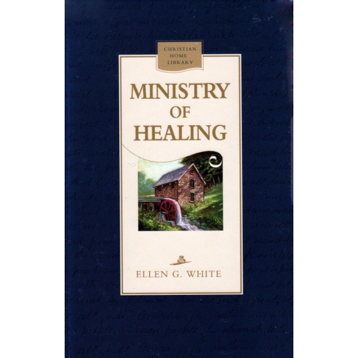 Ministry of Healing - Hardcover