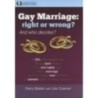 Gay marriage: right or wrong?