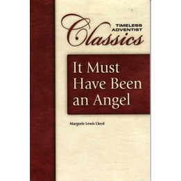 It Must have Been an Angel