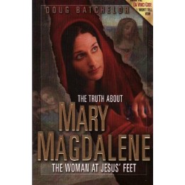 The Truth About Mary Magdalene