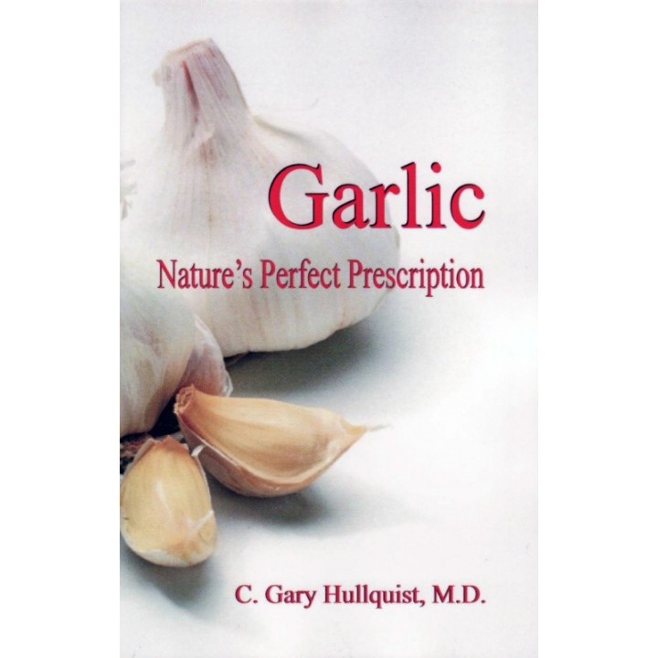 Garlic - Nature's Perfect Prescription