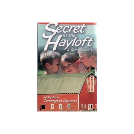 Secret in the Hayloft & Other Stories