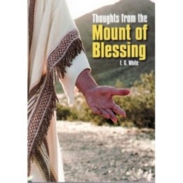 Thoughts from the Mount of Blessing - Paperback