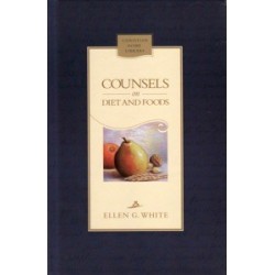 Counsels on Diet & Foods - Hardcover