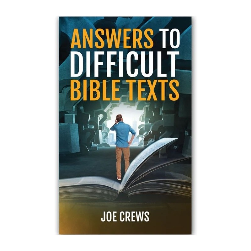 Answers to Difficult Bible Texts