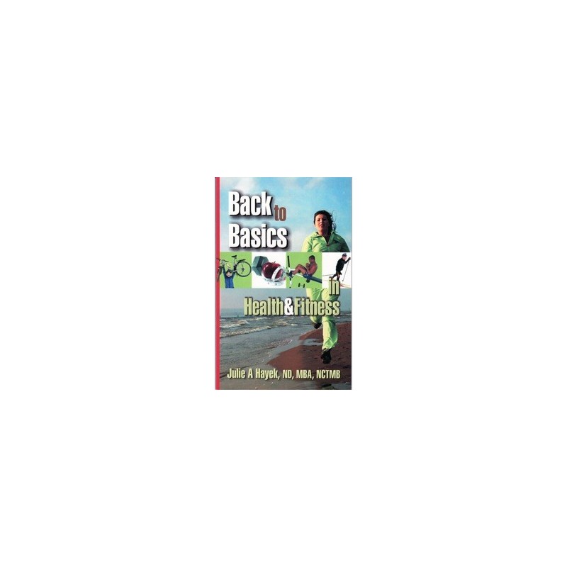 Back to Basics in Health & Fitness