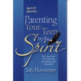 Parenting Your Teen by the Spirit-Book
