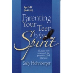 Parenting Your Teen by the Spirit-Book