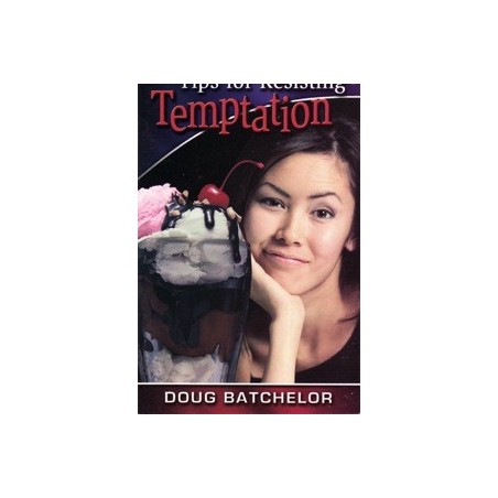 Tips for Resisting Temptation