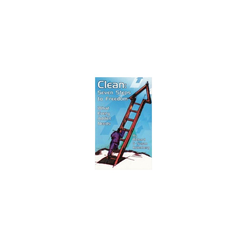 Clean: Seven Steps to Freedom