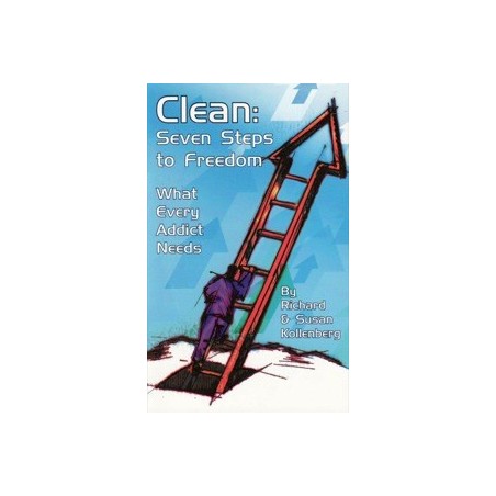Clean: Seven Steps to Freedom