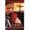 Assurance-Justification Made Simple