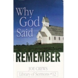 Why God Said Remember