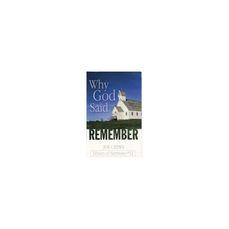 Why God Said Remember