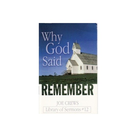 Why God Said Remember