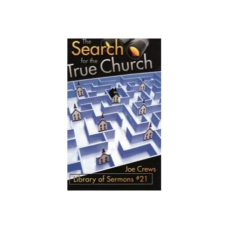 The Search for the True Church