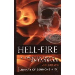 Hell-Fire. A Twisted Truth Untangled