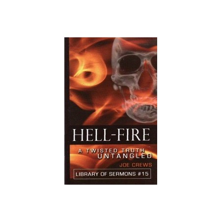 Hell-Fire. A Twisted Truth Untangled