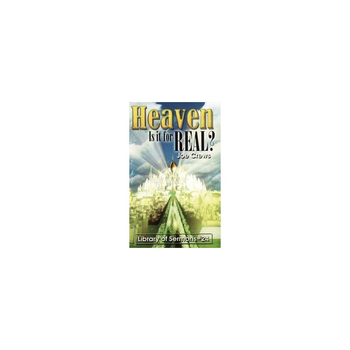 Heaven-Is It For Real?