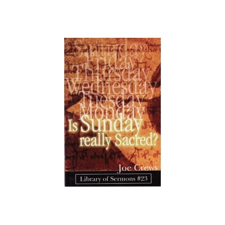 Is Sunday Really Sacred?
