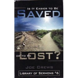 is It Easier To be Saved or To Be Lost?