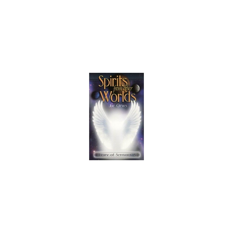 Spirits From Other Worlds