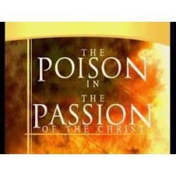 God's Final Call #11 DVD The Poison of the Passion