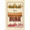 Our God is a Consuming Fire
