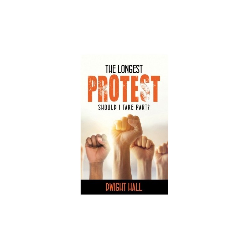 The Longest Protest
