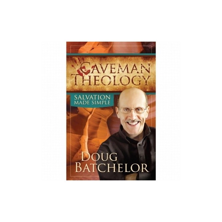 Caveman Theology: Salvation Made Simple