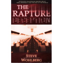 The Rapture Deception
