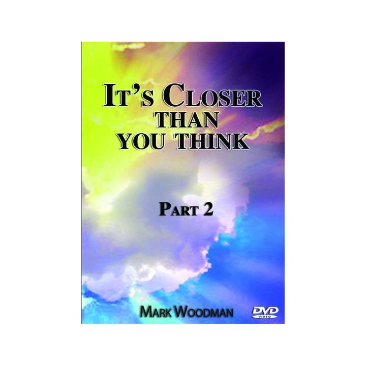 It's Closer Than You Think Part 2 DVD