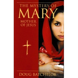 The Mystery of Mary: Mother of Jesus