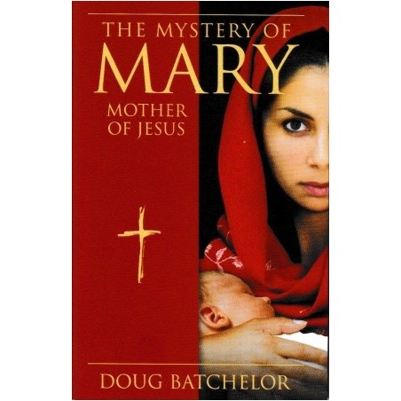 The Mystery of Mary: Mother of Jesus