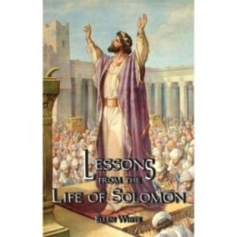 Lessons from the Life of Solomon