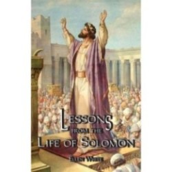 Lessons from the Life of Solomon