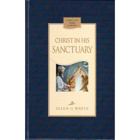 Christ in His Sanctuary