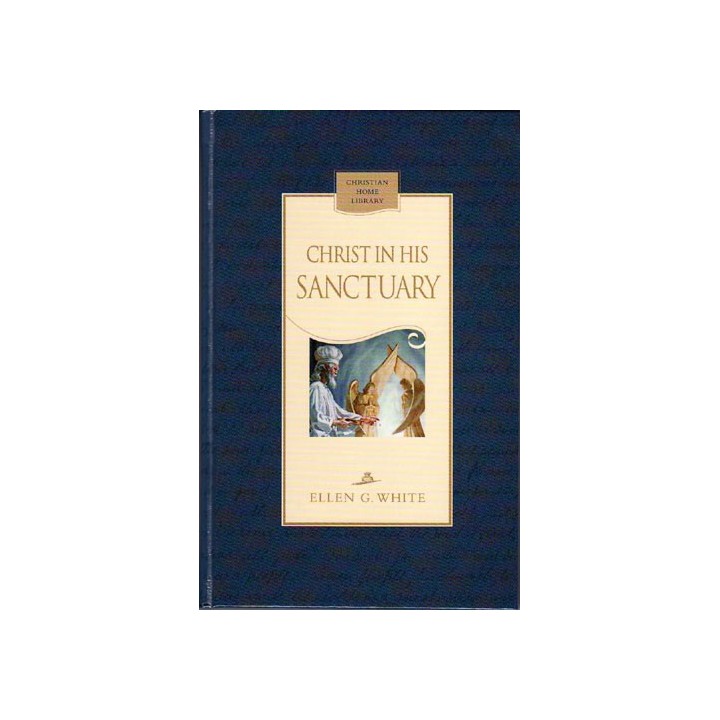 Christ in His Sanctuary